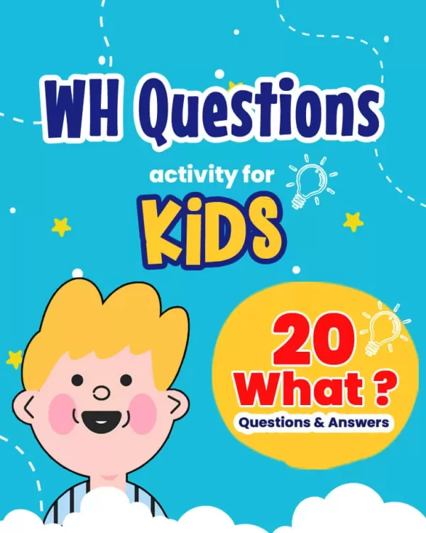WH Questions - 20 What Printable Flashcards for Kids