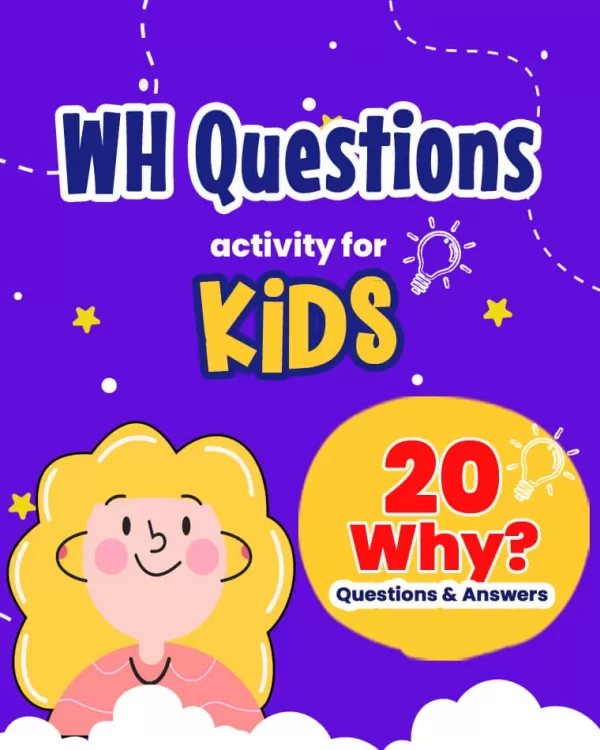WH Questions - 20 Why Printable Flashcards for Kids